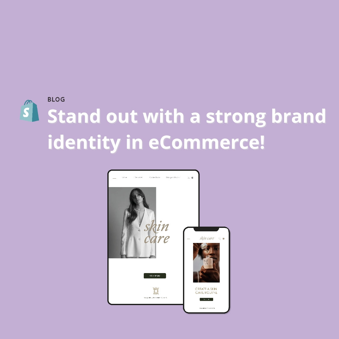 Stand out with a strong brand identity in eCommerce